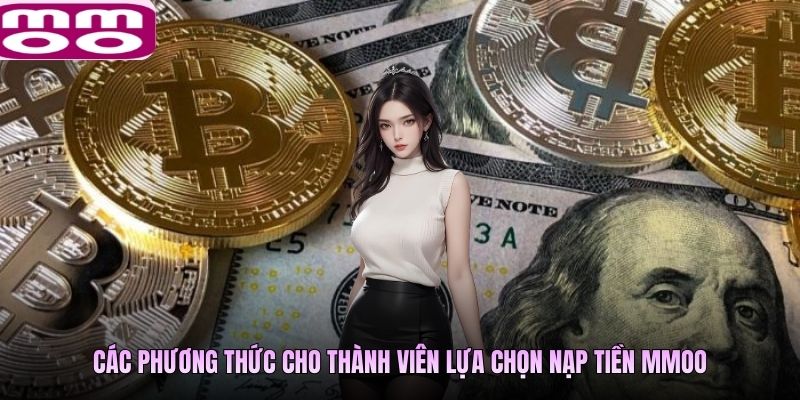 Các phương thức cho thành viên lựa chọn nạp tiền MMOO